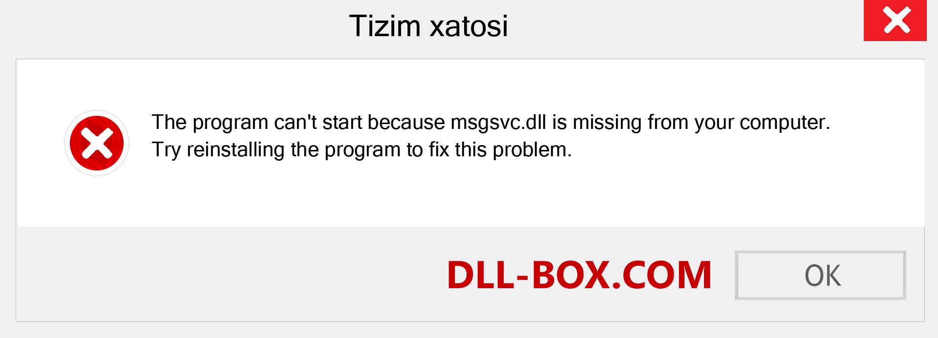 msgsvc.dll fayli yo'qolganmi?. Windows 7, 8, 10 uchun yuklab olish - Windowsda msgsvc dll etishmayotgan xatoni tuzating, rasmlar, rasmlar